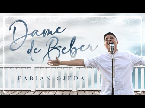Fabian Ojeda | Dame De Beber (Videoclip)