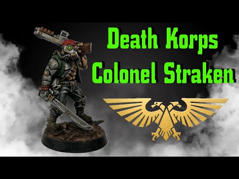 Death Korps of Krieg Colonel Straken (proxy) 40k Iron Hand