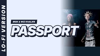 mgk &amp; Wiz Khalifa - passport [Lofi Video]