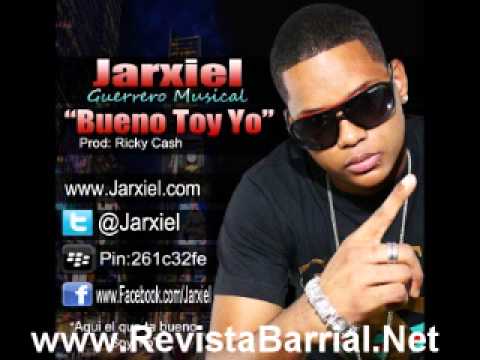 Jarxiel - Bueno Toy Yo ( Prod - Ricky Cash ) (www.RevistaBarrial.Net)