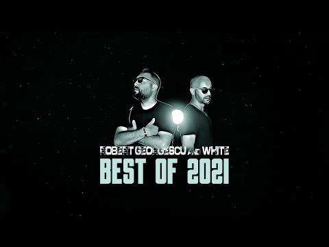 Robert Georgescu and White | BEST OF 2021