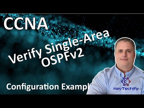Verify Single-Area OSPFv2 Example - Single-Area OSPFv2 Config- Lab 2.6.6 - CCNA- KevTechify | vid 66