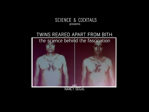 Twins reared apart from birth: the science behind the fascination with Nancy Segal