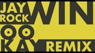 Jay Rock — WIN (Ookay Remix)