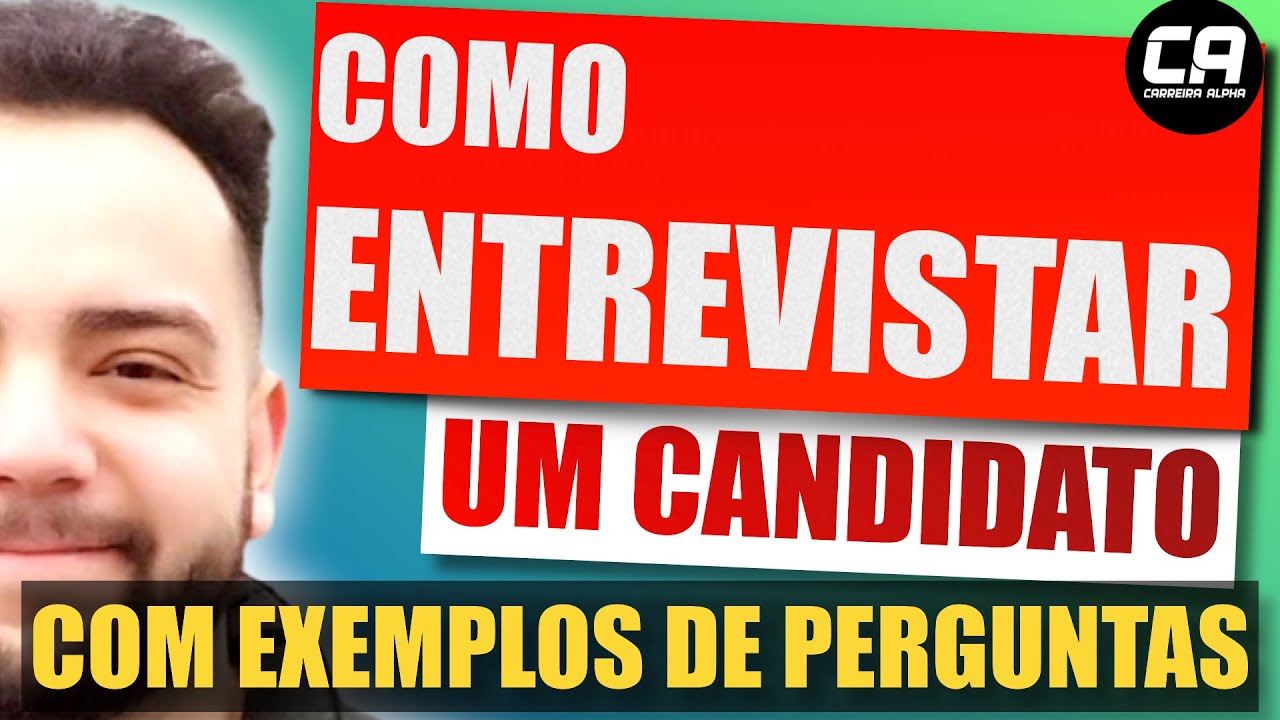 Como Entrevistar Um Candidato A Emprego Perguntas