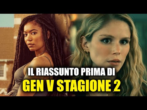 GEN V il RIASSUNTO da GUARDARE PRIMA della SECONDA STAGIONE (The Boys)
