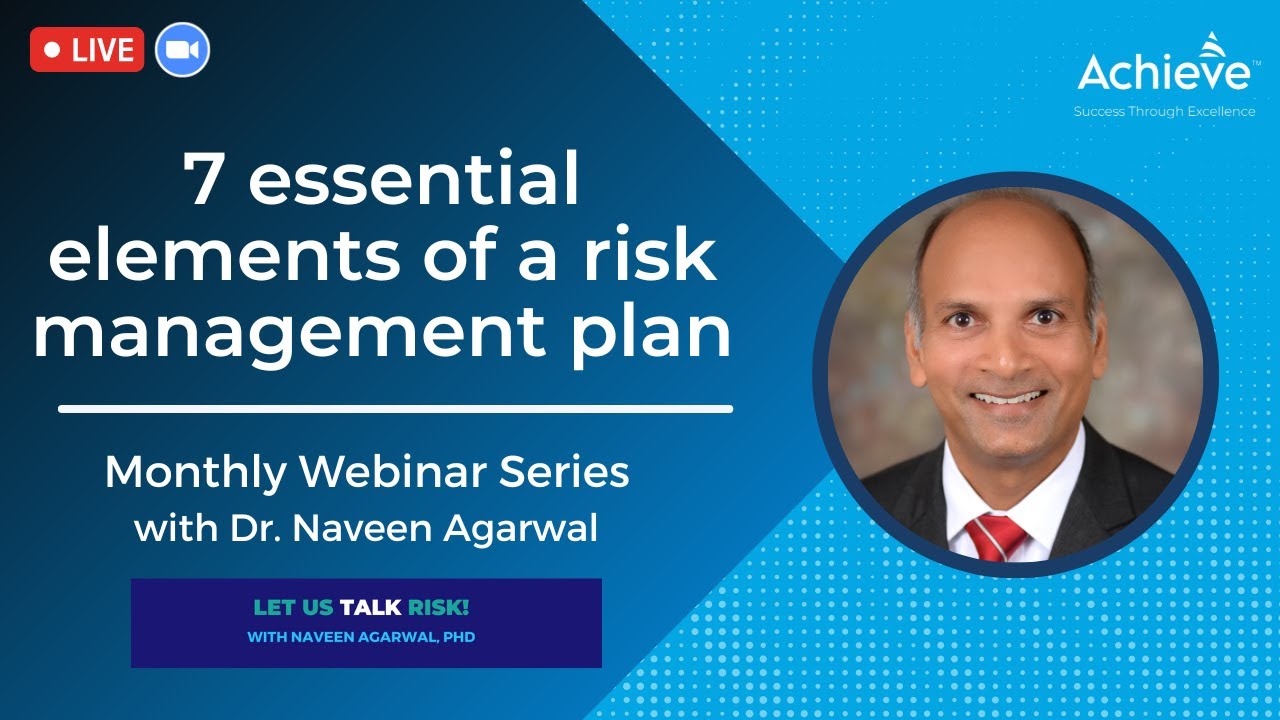 Webinar: 7 Essential Elements of a Risk Management Plan
