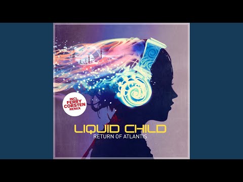 Return of Atlantis (Ferry Corsten Remix)