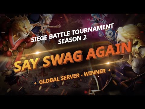 Siege Battle Tournament Season 2 - Say Swag Again Interview -  Global Server Winner