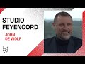 John de Wolf kijkt terug en vooruit in de laatste Studio Feyenoord