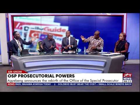 OSP Prosecutorial Powers: Agyebeng announces the rebirth of the Office of the Special Prosecutor