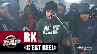 [Exclu] RK &quot;C&#39;est réel&quot; #PlanèteRap