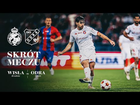 Wisła Kraków - Odra Opole 2:2 | SKRÓT MECZU