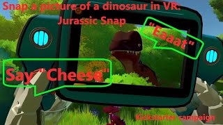 New VR Game On Kickstarter: Jurassic Snap - Like Pokémon Snap But With Dinosaurs.. Hell Yeah!