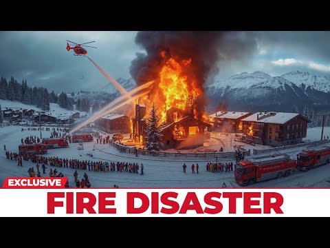 Swiss Alps Fire Disaster: 40 Dead in Luxury Resort New Year Inferno