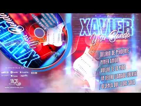 XAVIER Y SU BANDA  - Enganchados