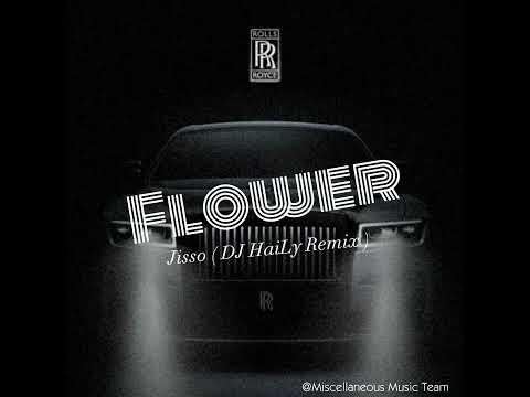 Jisoo - Flower DJ HAILY REMIX