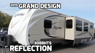 preview picture of video '2015 Grand Design Reflection 308BHTS | Travel Trailer'