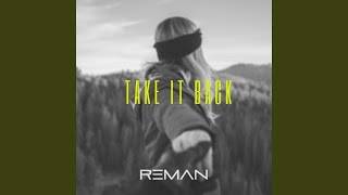 Take It Back Music Video