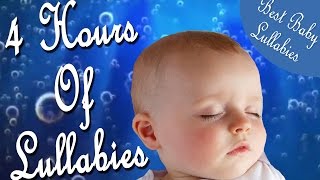 Lullabies Songs  For  Babies To  Go To Sleep Music   Baby Lullaby To Relax Music   ♥ 4 HOURS ♥