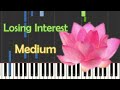 Shiloh Dynasty & CuBox - Losing Interest (ft. Lane 37)| Piano tutorial Medium | Cover by Moussetime