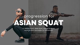 Asian Squat Progression – Deep Squat Made Easy