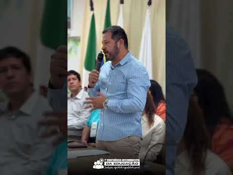 Prefeito de São João do Manteninha, Danilo Lima, na 1ª Conferência Intermunicipal da Educação