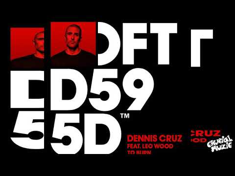 Dennis Cruz - To Burn (ft. Leo Wood) [Extended Mix]