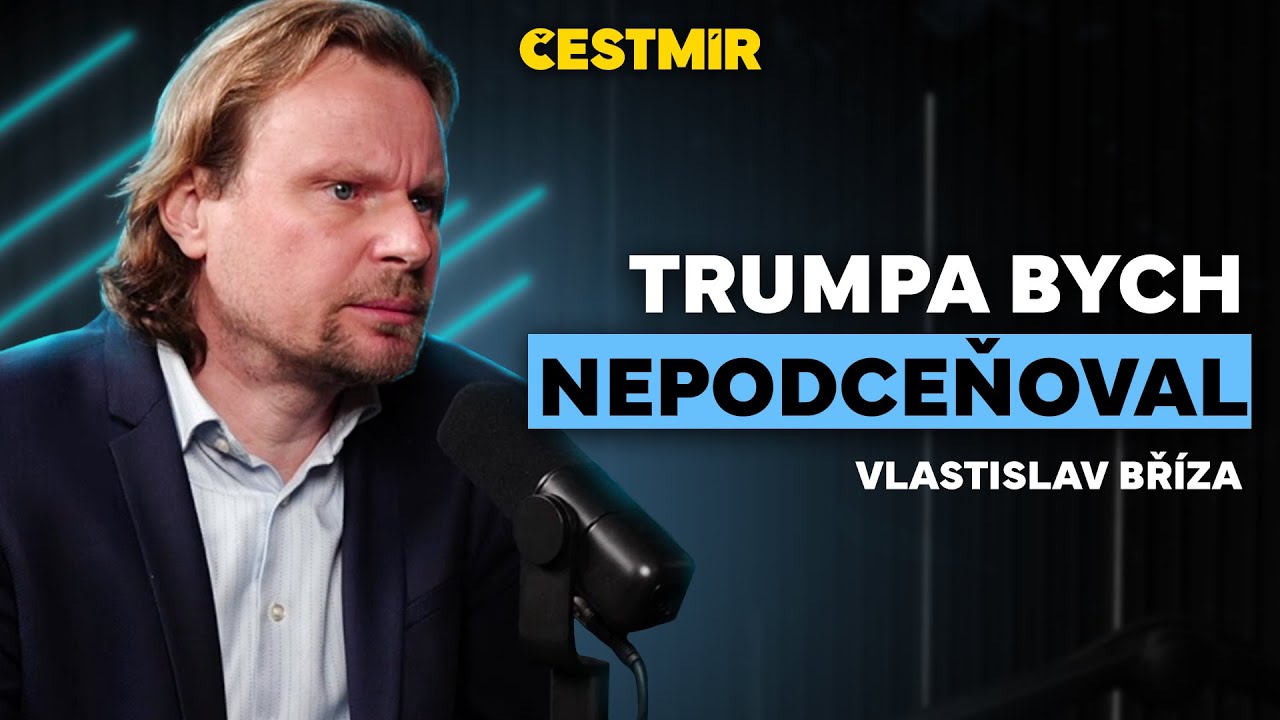 VLASTISLAV BŘÍZA: Trump chce mír za každou cenu, Putin studoval školu lstí a intrik. Je to divadlo