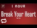1 HOUR Taio Cruz Break Your Heart Lyrics Ft Ludacris