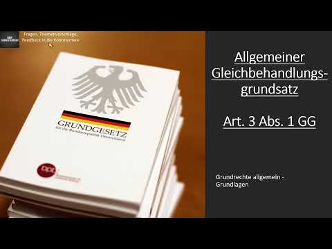 Allgemeiner Gleichheitsgrundsatz Art. 3 Abs. 1 GG I Grundrechte Grundlagen - 12