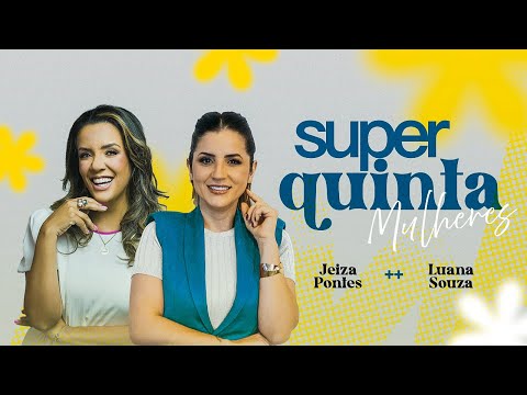 Super Quinta - Bispa Jeiza Pontes