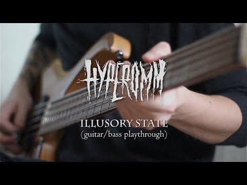 Illusory State (guitar/bass playthrough)