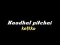 Neethane Naal Thorum Song Whatsapp Status Black Screen Lyrics