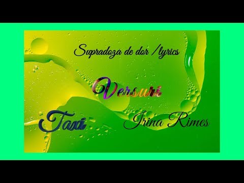 Taxi feat. Irina Rimes-Supradoza de dor [LYRICS /versuri]