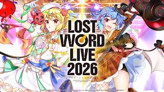 『7/12 18時～プレミア公開』 LostWord LIVE 2026 ライブ全編映像(3時間27分)