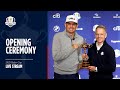 LIVE Opening Ceremony 2025 Ryder Cup