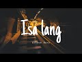 Isa lang - Arthur Nery (Lyrics)