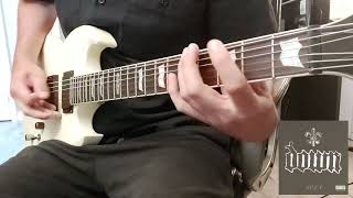 Down - Underneath Everything Guitar Cover