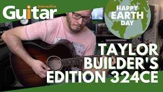Video thumbnail for Taylor Builder's Edition 324ce | Review by Guitar Interactive Magazine