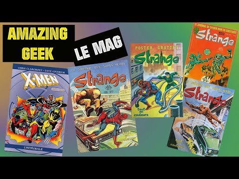 AMAZING GEEK LE MAG #15 - Les X MEN et des STRANGE Vintages