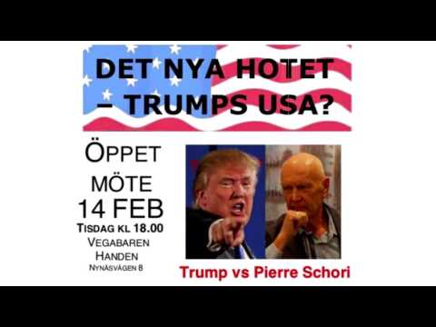 2017-02-14 Trump vs Pierre Schori