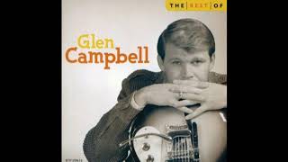 TRY A LITTLE KINDNESS--GLEN CAMPBELL (NEW ENHANCED VERSION) 1969