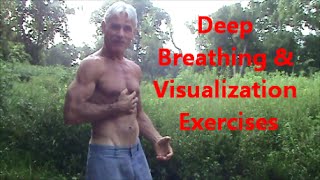 Deep Breathing & Visualization Exercises