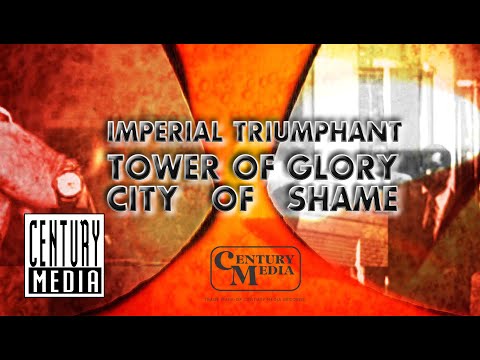 IMPERIAL TRIUMPHANT - Tower of Glory, City of Shame (OFFICIAL VIDEO) online metal music video by IMPERIAL TRIUMPHANT