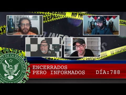 ENCERRADOS PERO INFORMADOS 788 - EL PULSO DE LA REPÚBLICA