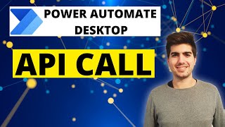 How to do API Calls in Power Automate Desktop 🤖 - Tutorial