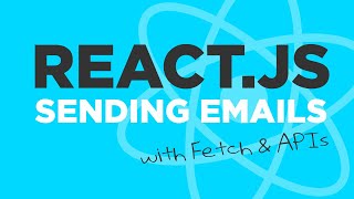 Download the video "How To Send Emails with React.js using Fetch (2024) #113"