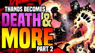 Thanos Becomes Death And More ( Part 2 )