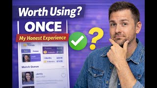 I Tried ONCE Dating Site: My Profile, Features, and My Honest Opinion